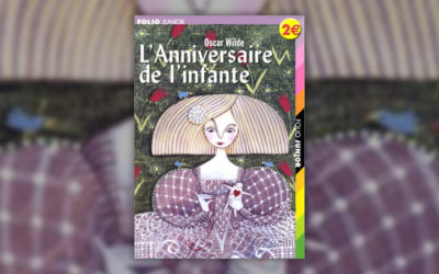 Oscar Wilde, L’Anniversaire de l’infante