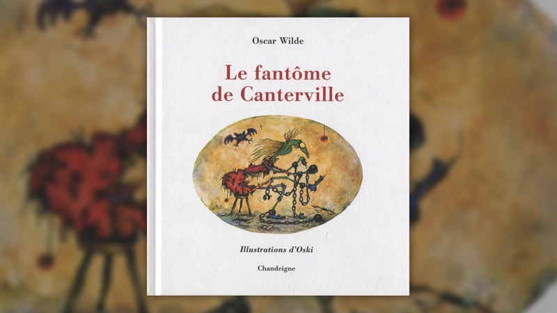 Oscar Wilde, Le Fantôme de Canterville