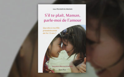 Inès Pélissié du Rausas, S’il te plaît, Maman, parle-moi de l’amour
