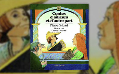 Pierre Gripari, Contes d’ailleurs et d’autre part