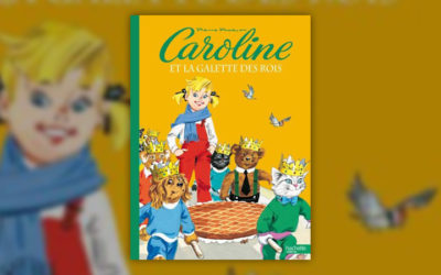 Pierre Probst, Caroline et la galette des rois