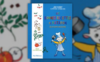 Jany Rosset, Les bonnes recettes de Patapon avec sainte Hildegarde