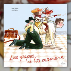 Sara-Ogilvie,-Les-papas-et-les-mamans