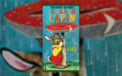 Richard Scarry, Je suis un lapin