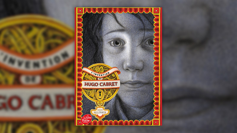 Brian Selnik, L’Invention de Hugo Cabret