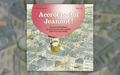 Sylvie Rouch, Accroche-toi, Jeannot !