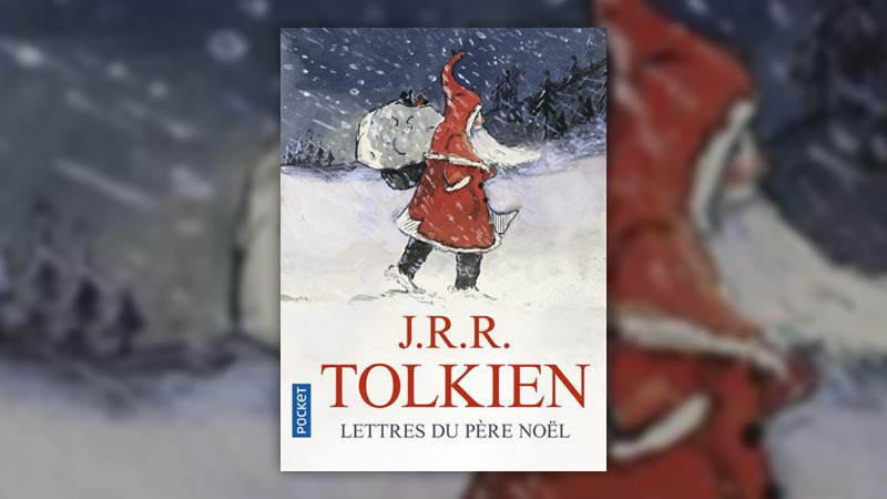 J. R. R. Tolkien, Lettres du père Noël