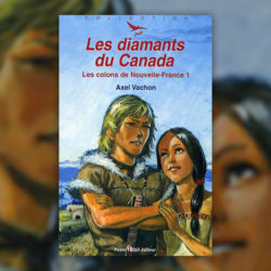 Vachon,-Les-Colons-de-Nouvelle-France-diamants