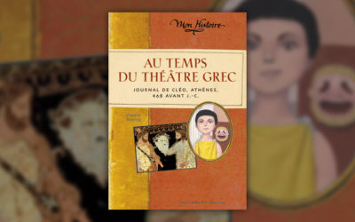 Viviane Koenig, Au temps du théâtre grec, Journal de Cléo, Athènes, 468 avant J.-C.,