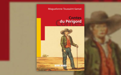 Maguelonne Toussaint-Samat, Contes du Périgord