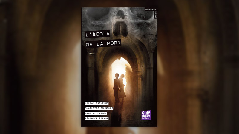 ecole-de-la-mort,-Gulf-Stream