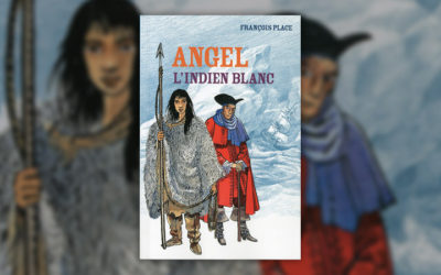François Place, Angel, l’Indien blanc