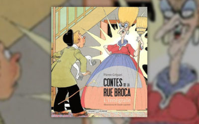 Pierre Gripari, Contes de la rue Broca, l’intégrale