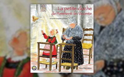 Arnaud de Cacqueray Valmenier, La Petite Cloche de Pommerit-le-Vicomte