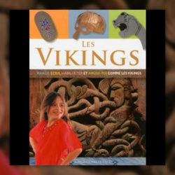les-vikings-mange-ecris-habille-toi-et-amuse-toi-comme-les-vikings