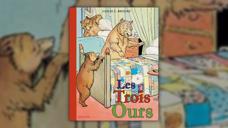 Leslie Brooke, Les Trois Ours