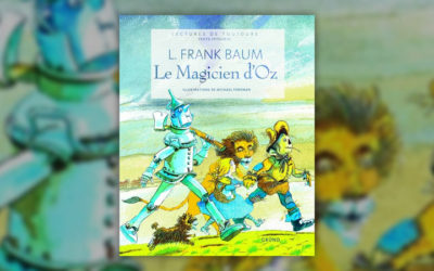 L. Frank Baum, Le Magicien d’Oz