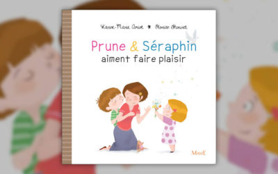 Karine-Marie Amiot, Prune et Séraphin aiment faire plaisir