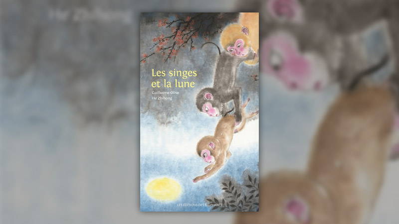 Guillaume Olive et He Zhihong, Les singes et la lune