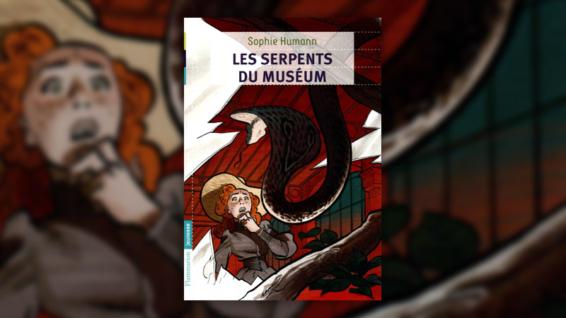 Sophie Humann, Les serpents du Museum