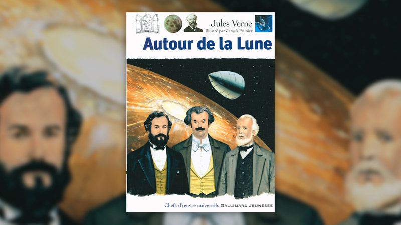 Jules Verne, Autour de la Lune