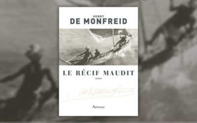 Henry de Monfreid, Le récif maudit