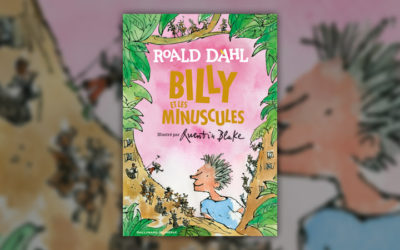 Roald Dahl, Billy et les Minuscules