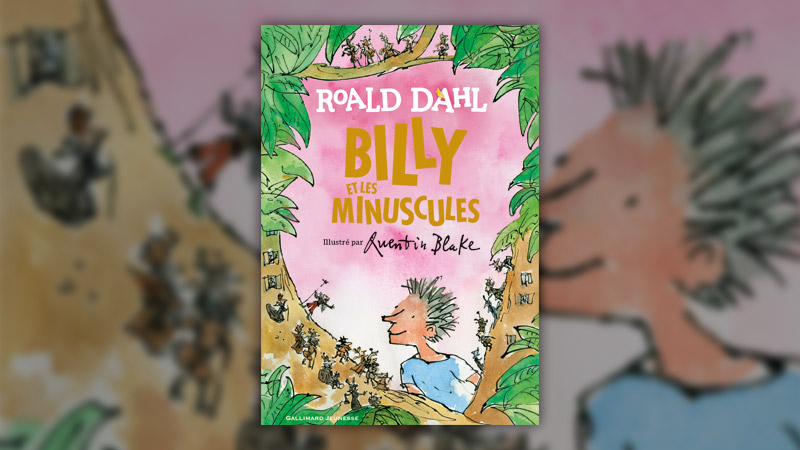 Roald Dahl, Billy et les Minuscules