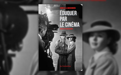 Sabine de la Moissonière, Eduquer par le cinéma
