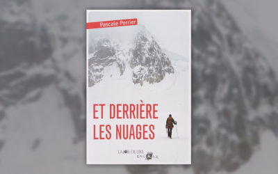 Pascale Perrier, Et derrière les nuages