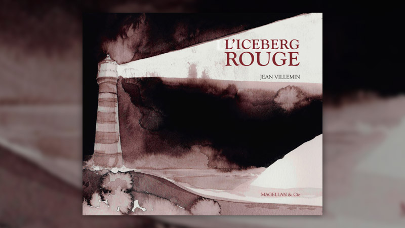 Jean Villemin, L’Iceberg rouge