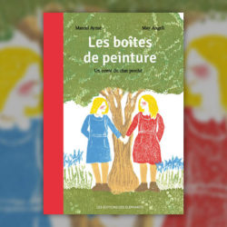 Marcel-Ayme,-Les-Boites-de-peinture,-May-Angeli