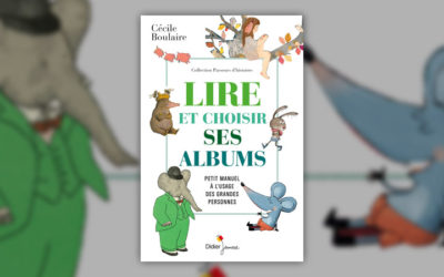 Cécile Boulaire, Lire et choisir ses albums