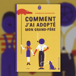 domagalska-comment-adopté-grand-père