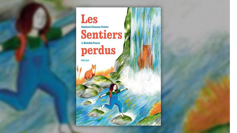 Stéphanie Demasse-Pottier - les sentiers perdusles-sentiers-perdus