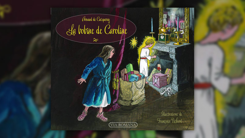 Arnaud de Cacqueray, La bobine de Caroline