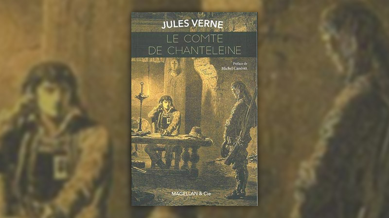 Jules Verne, Le Comte de Chanteleine