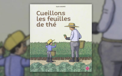 Yuichi Kasano, Cueillons les feuilles de thé