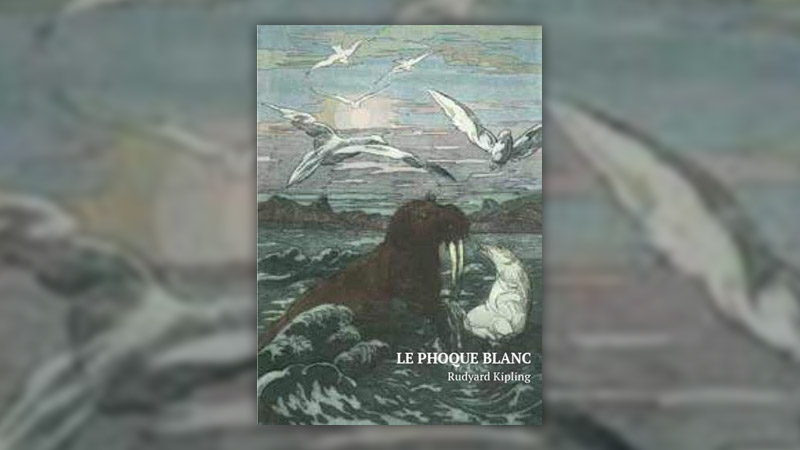 kipling-le-phoque-blanc