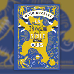 buzzati---fameuse-invasion-sicile-ours