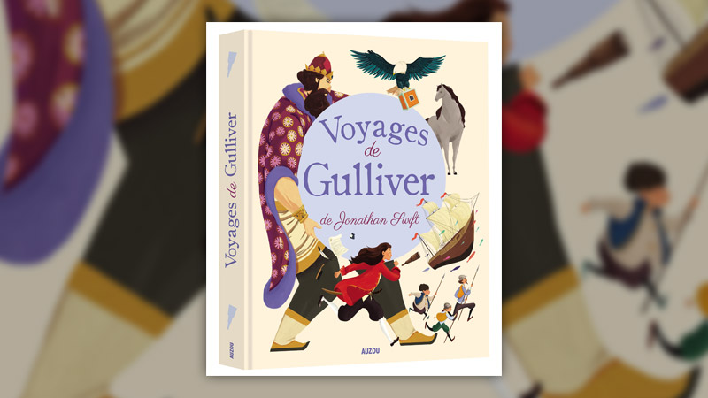 Jonathan Swift, Voyages de Gulliver
