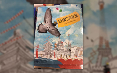 Basile Plumagile, L’architecture vue par les pigeons