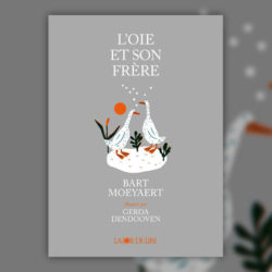 Moeyaert-oie_et_son_frere