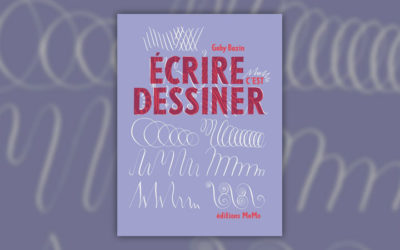 Gaby Bazin, Écrire, c’est dessiner