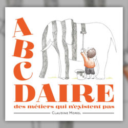 morel-abcdaire-métiers