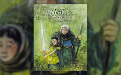 Anne Ferrier, Arthur, l’enfance d’un roi