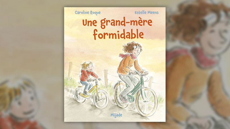 roque-grand-mère-formidable