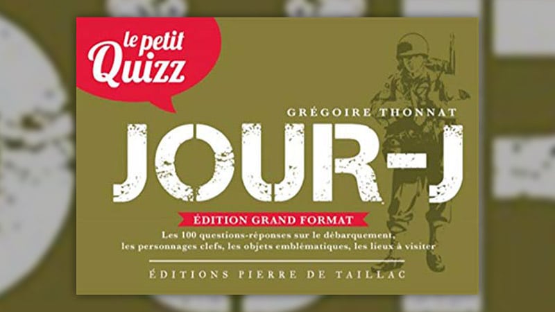 Grégoire Thonnat, Le Petit Quizz du Jour‑J