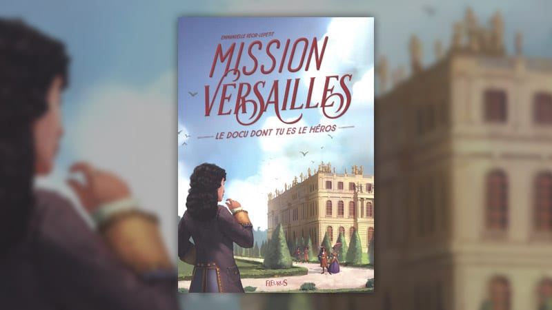 Emmanuelle Kecir-Lepetit, Mission Versailles