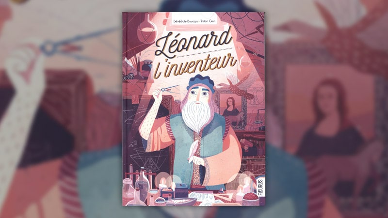 Boucays--gion--leonard-l'inventeur